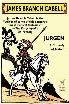 Jurgen: A Comedy of Justice by Cabell, James Branch