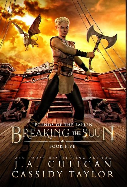 Breaking the Suun by Culican, J. a.