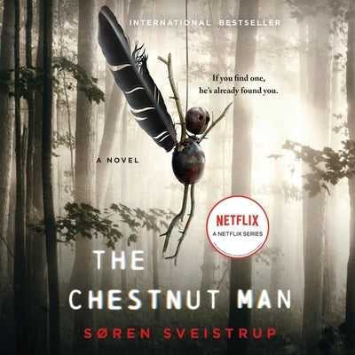 The Chestnut Man by Sveistrup, Soren