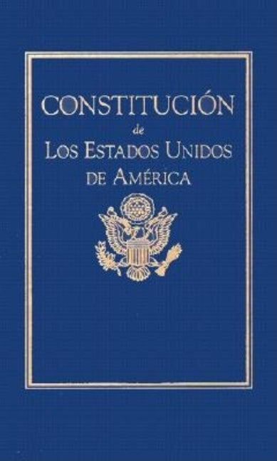 Constitucion de Los Estados Unidos by Fathers, Founding