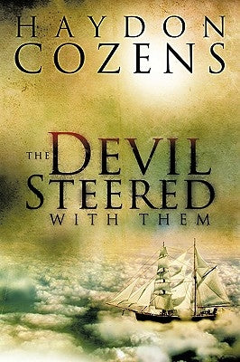 The Devil Steered with Them by Cozens, Haydon