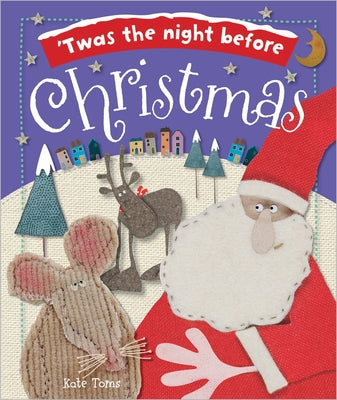 'Twas the Night Before Christmas by Toms, Kate