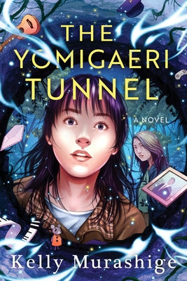 The Yomigaeri Tunnel by Murashige, Kelly