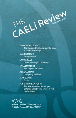 The CAELi Review: A Celestial Arts Quarterly by Cassidy, Camm