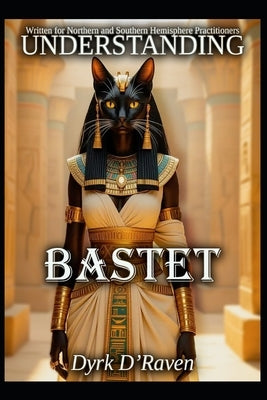 Understanding Bastet by Hurn, Raymond