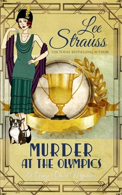 Murder at the Olympics by Strauss, Lee