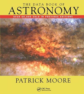 The Data Book of Astronomy by Moore, Patrick