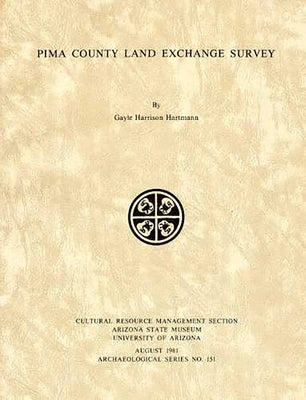 Pima County Land Exchange Survey by Hartmann, Gayle Harrison