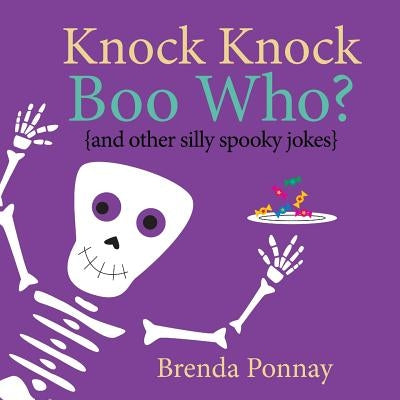 Knock Knock Boo Who? by Ponnay, Brenda