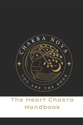 The Heart Chakra Handbook by Maurice, Racine