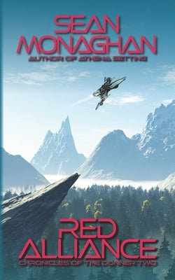 Red Alliance by Monaghan, Sean