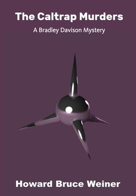 The Caltrap Murders by Weiner, Howard