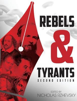Rebels and Tyrants by Rzhevsky, Nicholas