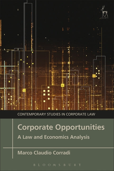 Corporate Opportunities: A Law and Economics Analysis by Corradi, Marco Claudio