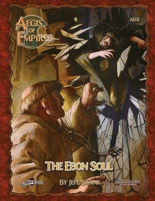 The Ebon Soul: Pathfinder RPG by Swank, Jeff