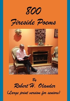 800 Fireside Poems by Olander, Robert