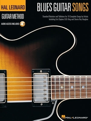 Blues Guitar Songs - Hal Leonard Guitar Method Book/Online Audio by Hal Leonard Corp