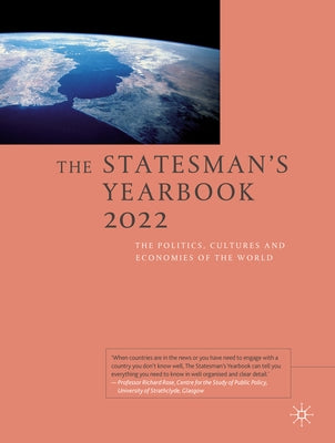 The Statesman's Yearbook 2022: The Politics, Cultures and Economies of the World by Palgrave MacMillan
