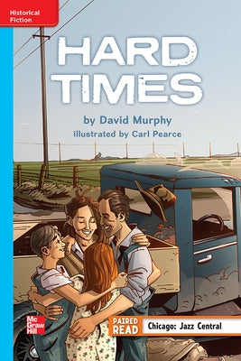 Reading Wonders Leveled Reader Hard Times: On-Level Unit 5 Week 2 Grade 5 by McGraw Hill