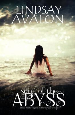 Song of the Abyss by Avalon, Lindsay