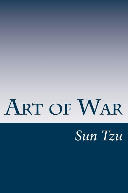 Art of War: The Thirteen Chapters by Magnusson, Michael