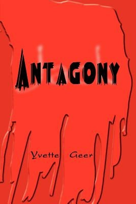 Antagony by Geer, Yvette