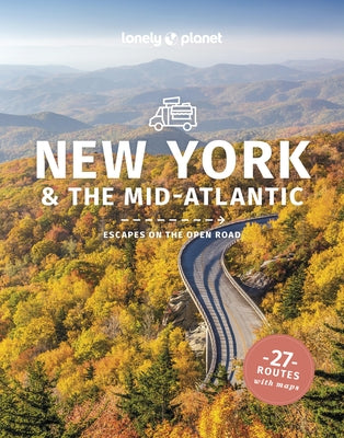 Lonely Planet Best Road Trips New York & the Mid-Atlantic by Planet, Lonely