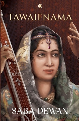 Tawaifnama by Dewan, Saba