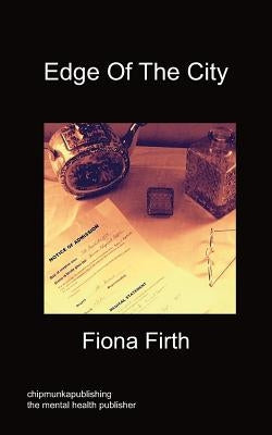 Edge of the City by Firth, Fiona