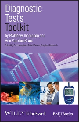 Diagnostic Tests Toolkit by Thompson, Matthew