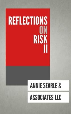 Reflections on Risk Volume II by Parker, Suzann