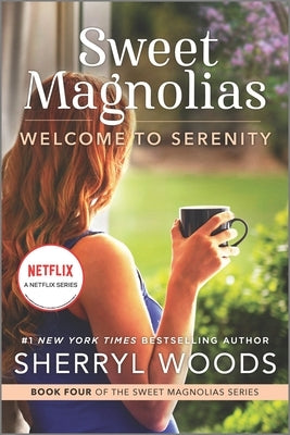 Welcome to Serenity by Woods, Sherryl