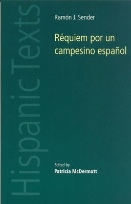 Réquiem por un Campesino Español by Sender, Ramon J.