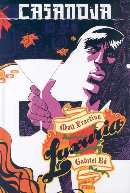Casanova Volume 1: Luxuria by Fraction, Matt