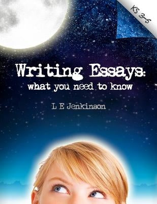 Writing Essays by Jenkinson, L. E.