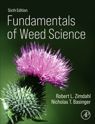 Fundamentals of Weed Science by Zimdahl, Robert L.