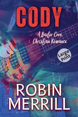 Cody by Merrill, Robin