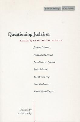 Questioning Judaism by Weber, Elisabeth