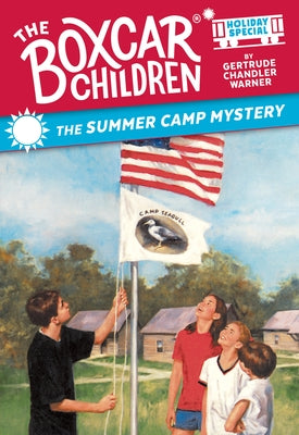 The Summer Camp Mystery: A Summer Holiday Special by Warner, Gertrude Chandler