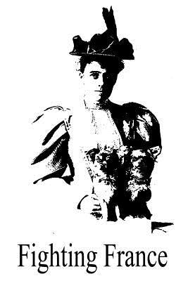 Fighting France by Wharton, Edith