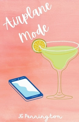 Airplane Mode by Pennington, Jg