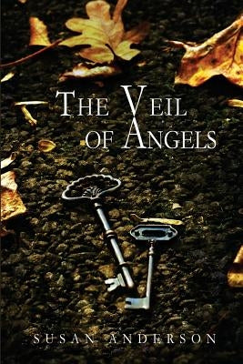 The Veil of Angels by Anderson, Susan