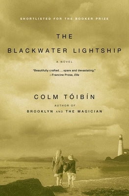 The Blackwater Lightship by Toibin, Colm