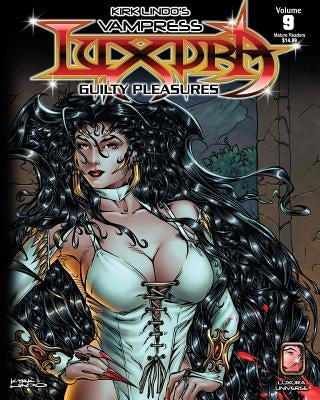 Kirk Lindo's Vampress Luxura V9: Guilty Pleasures by Lindo, Kirk