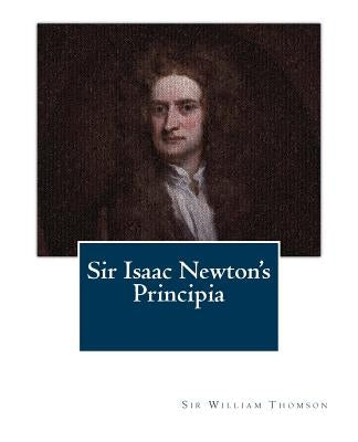 Sir Isaac Newton's Principia by Blackburn M. a., Hugh