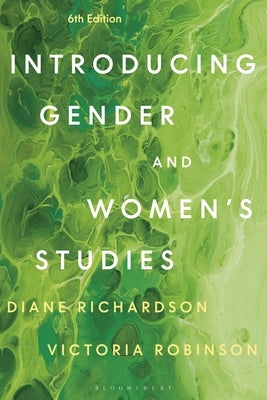 Introducing Gender and Women's Studies by Richardson, Diane