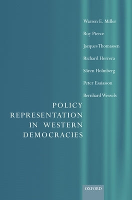 Policy Representation in Western Democracies by Miller, Warren