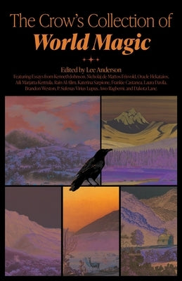The Crow's Collection of World Magic by Anderson, Lee