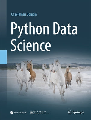 Python Data Science by Borjigin, Chaolemen