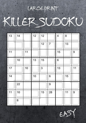 Large Print Easy Killer Sudoku: 100 Sumdoku Puzzles - Sudoku Variant Paperback Game by Hammond, Oliver
